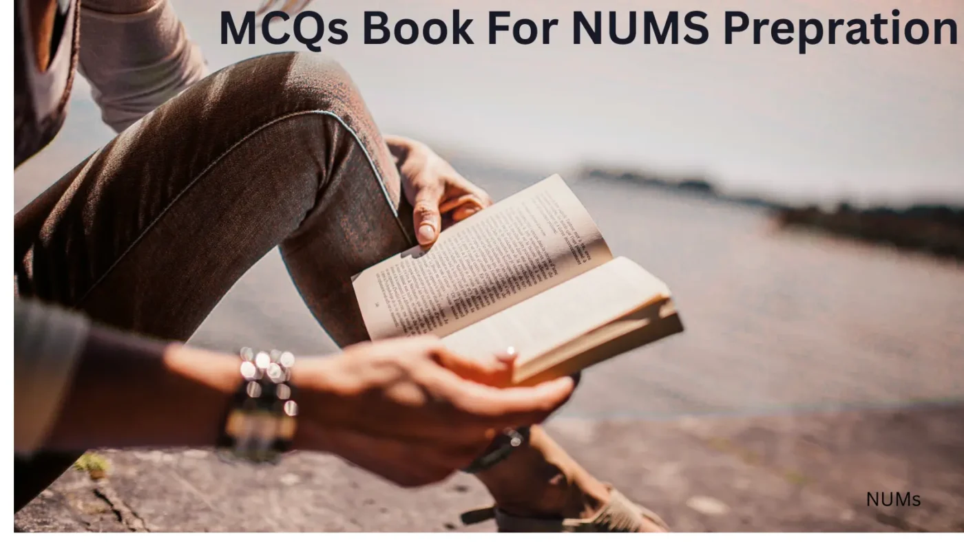 NUMS MCQs book cover used for NUMS entry test preparation